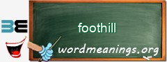 WordMeaning blackboard for foothill